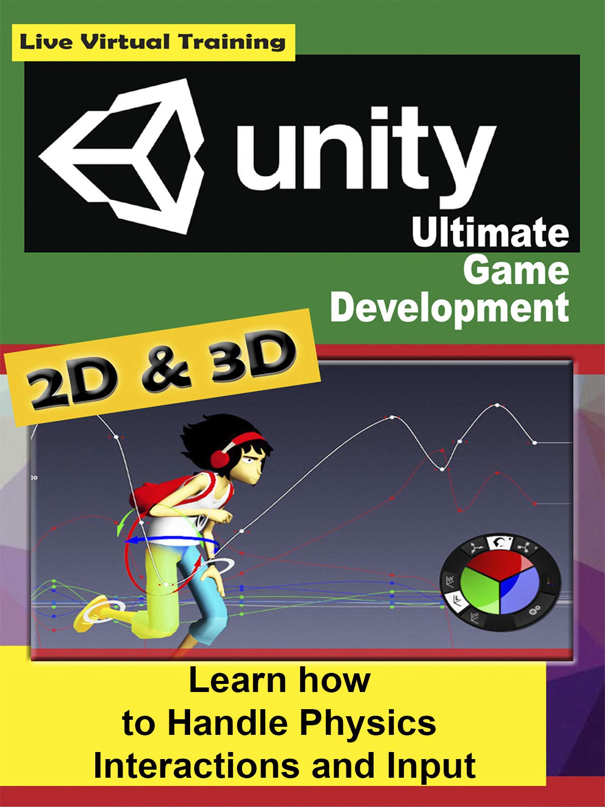 Watch Unity 2D and 3D Game Development Course Learn how to Handle