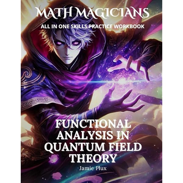 Quantum Field Theory I: Basics in Mathematics and Physics: A