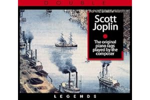 Scott Joplin - The original rags played by the composer
