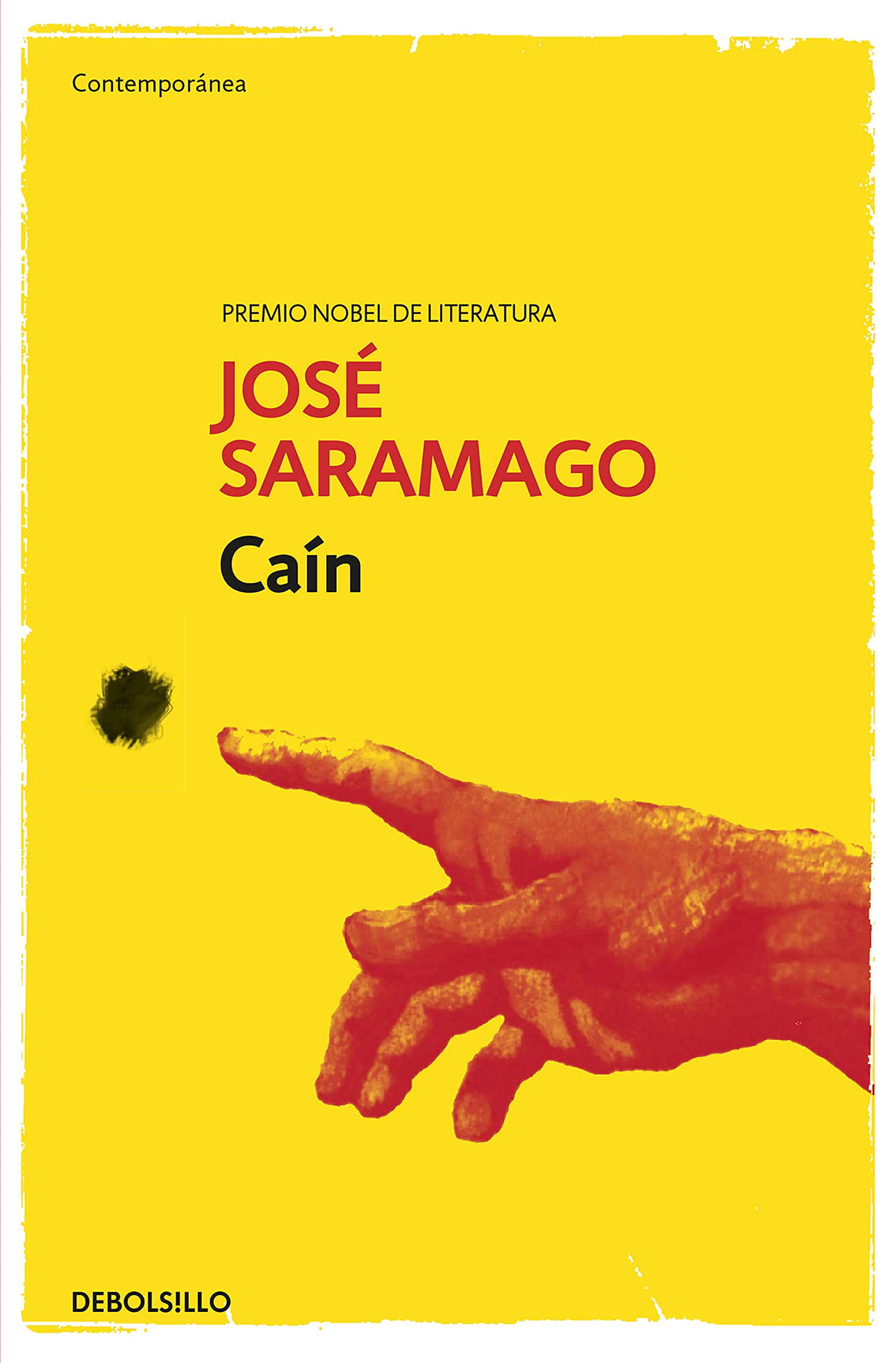 Amazon Com Cain Cain Works Of Jose Saramago Spanish Edition 9788490628799 Saramago Jose Libros