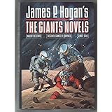The Giants Novels: Inherit the Stars, The Gentle Giants of Ganymede, Giants' Star (The Giants' series)