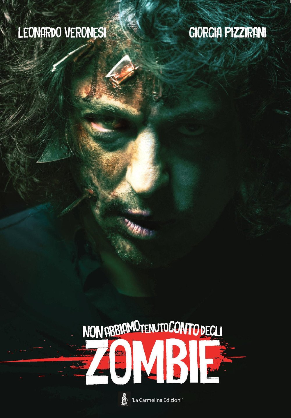 Non abbiamo tenuto conto degli zombie - Leonardo Veronesi e Giorgia Pizzirani