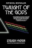 Twilight of the Gods: A Journey to the End of Classic Rock
