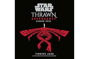 Star Wars: Thrawn Ascendancy (Book III: Lesser Evil)