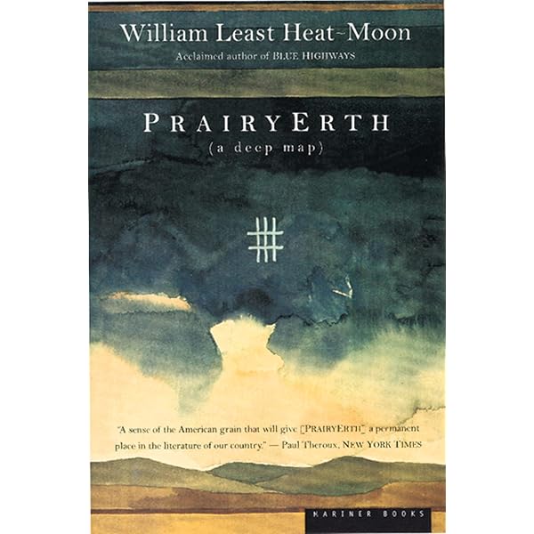 Blue Highways: A Journey into America: Moon, William Least Heat