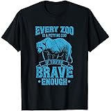 Funny Zoo Keeper ShirtsEvery Zoo Is A Petting Zoo If Youre Brave Enough TShirt Gift