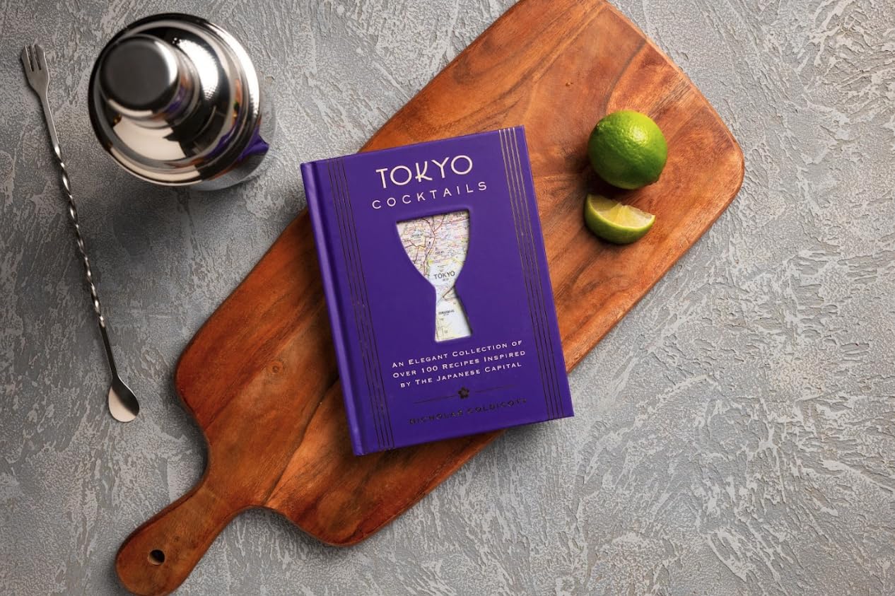 Tokyo Cocktails: An Elegant Collection of Over 100 Recipes Inspired by the Eastern Capital (City Cocktails)