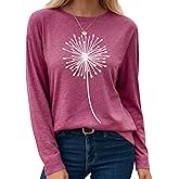 Dandelion Shirt for Women Long Sleeve Hope Love Floral Vintage Wildflower Graphic Tees Crewneck Inspirational Tops