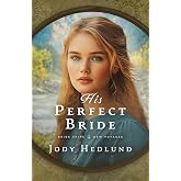 His Perfect Bride (Bride Ships: New Voyages)
