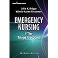 Emergency Nursing 5-Tier Triage Protocols