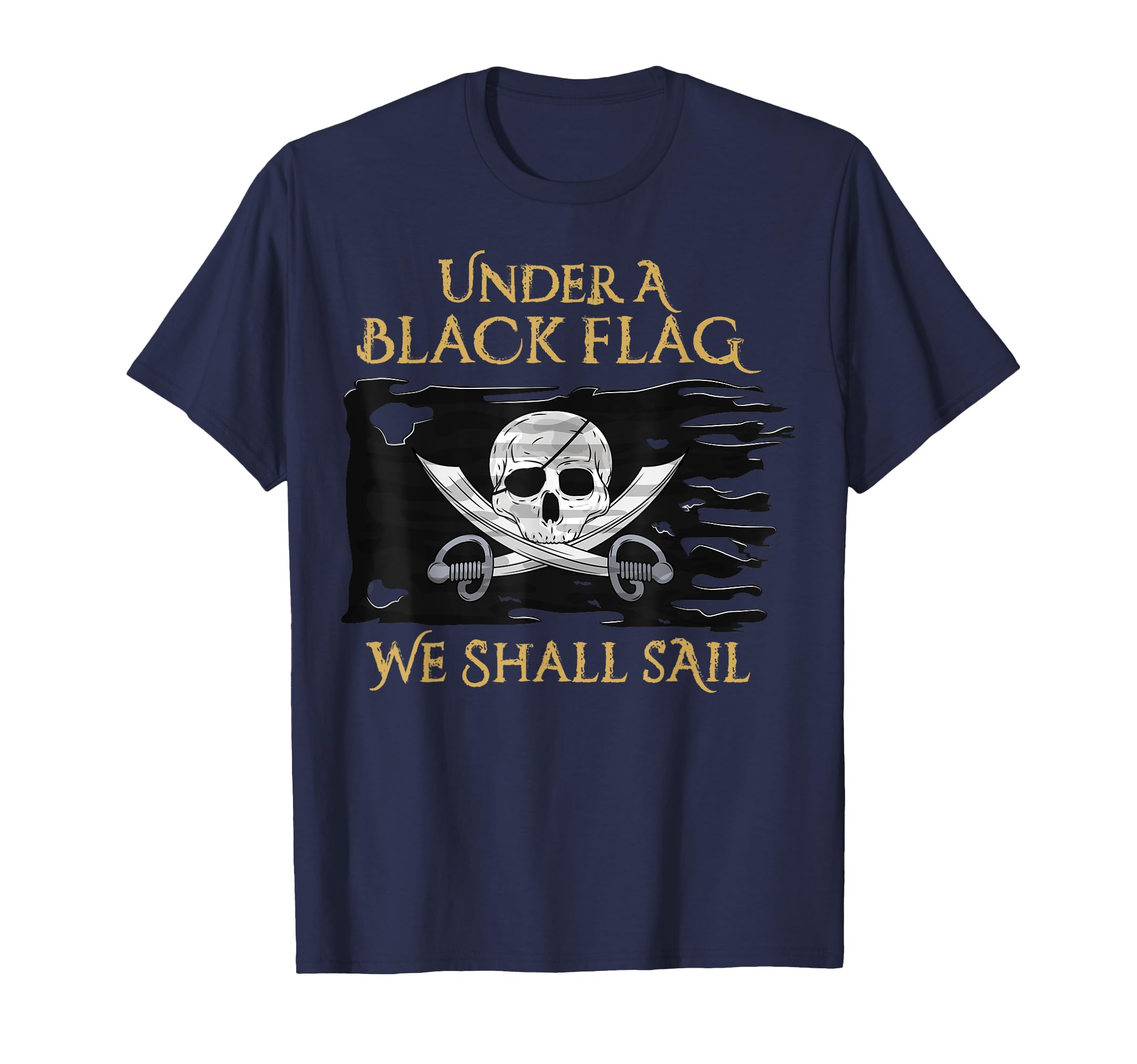 Photo 1 of MEDIUM- ORANGE-Under A Black Flag We Shall Sail Pirate T-Shirt