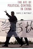 The Art of Political Control in China (Cambridge Studies in Comparative Politics)
