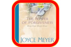Joyce Meyer - The Power of Forgiveness