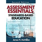 Assessment Essentials for Standards-Based Education