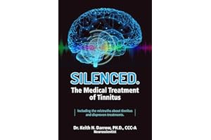 Silenced: The Medical Treatment of Hearing Loss
