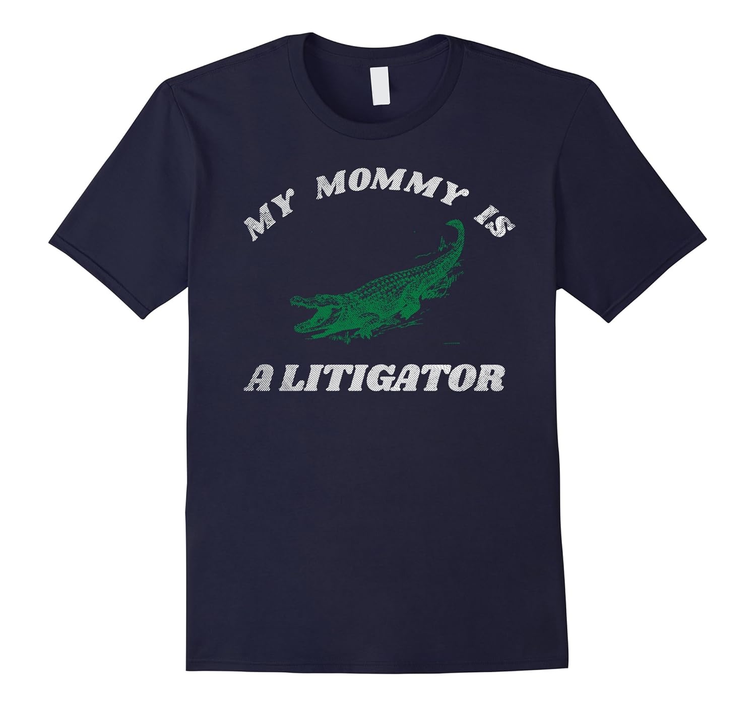 My Mommy is a Litigator Funny Alligator Lawyer T-Shirt-Rose