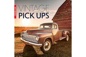 Vintage Pickups 2026 Calendar: Classic Pickup Trucks in Stunning Photography – A Year of Retro Style, Chrome, and Americana S