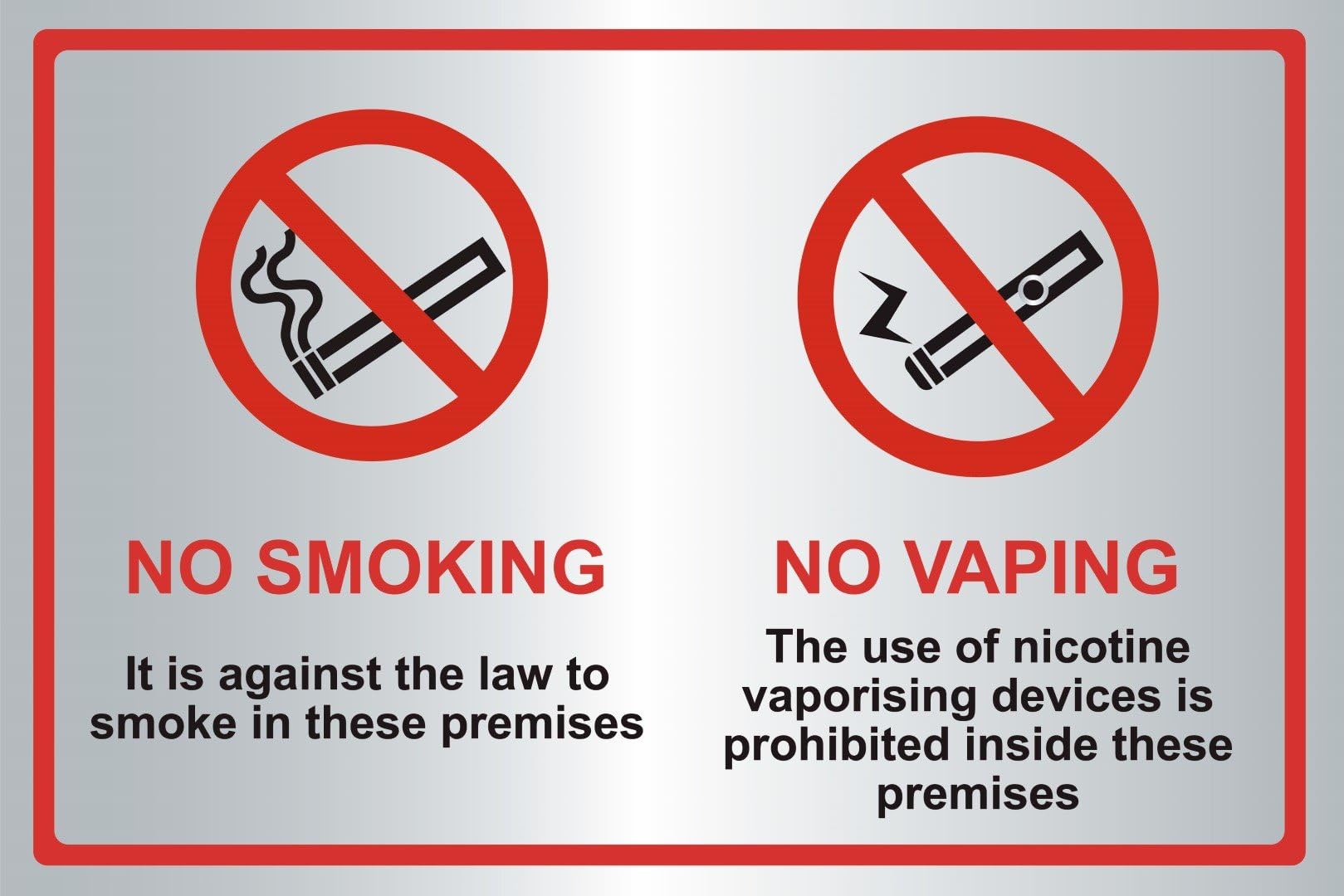 Silver No Smoking & No Vaping on these Premises. 300x200mm.