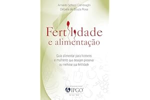 Fertilidade e alimentação (Portuguese Edition)