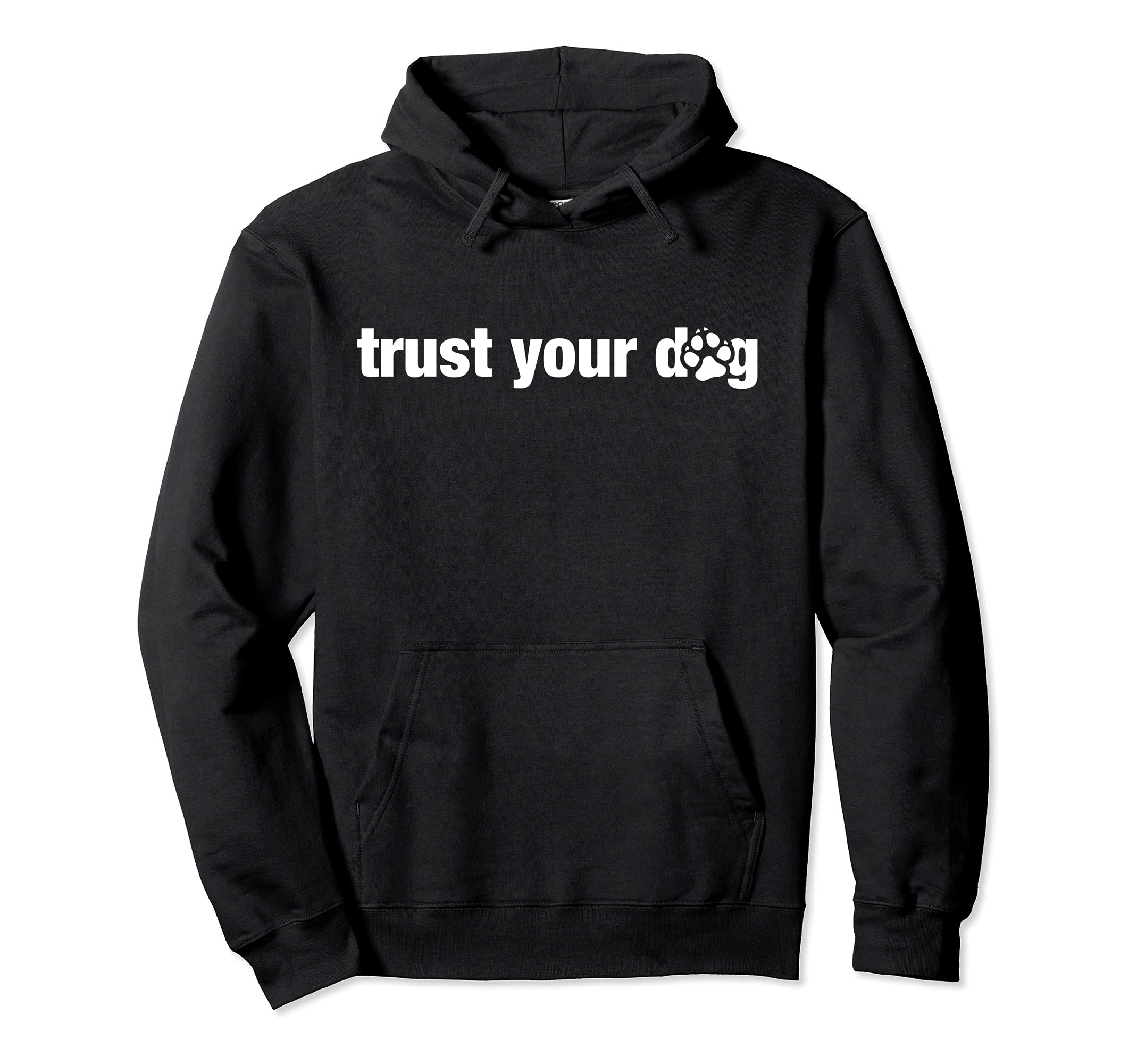 Trust Your Dog Gear for Canine Agility and Nosework Handler Pullover Hoodie