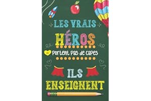 Les Vrais Héros ne Portent Pas de Capes: Idée Cadeau Personnalisé & Original De Fin D'année Pour La Maîtresse / Institutrice 