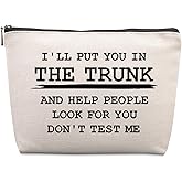 Lcoanriut Funny Quote Cosmetic Bag Funny Gifts for Women Friends Gag Gifts Christmas Farewell Friendship Gifts for Women Friends Sister Coworkers Don't Test Me Travel Makeup Bags