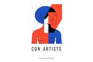 Con Artists: 100 True Stories of Deception and Fraud (Entertainment & Cultural Scandals)