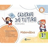 Caderno do Futuro Matemática 1º ano: 1º ano BNCC: 1