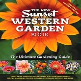 The New Western Garden Book: The Ultimate Gardening Guide