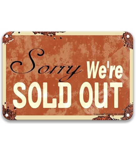 Amazon.com: 8 X 12 Metal Sign - Sorry, We'Re Sold Out - Vintage