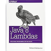 Java 8 Lambdas: Functional Programming For The Masses