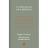 Confessions of a Heretic, Revised Edition