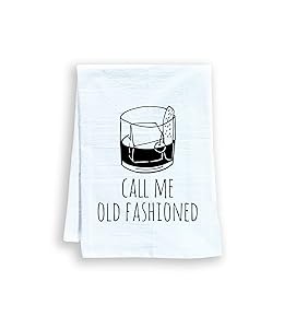 Funny Dish Towel, Call Me Old Fashioned, Flour Sack Kitchen Towel, Sweet Housewarming Gift, Farmhouse Kitchen Decor, White