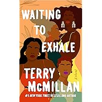 Waiting to Exhale (A Waiting to Exhale Novel)