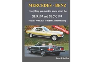 MERCEDES-BENZ, The modern SL cars, The R107 and C107: From the 350SL/SLC to the 560SL and 500 Rally