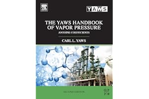 The Yaws Handbook of Vapor Pressure: Antoine Coefficients