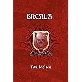 Encala: Book 3 of the Heku Series