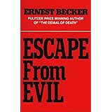 Escape from Evil