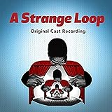 A Strange Loop (Original Cast Recording)