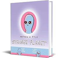 Strange Planet: The Comic Sensation of the Year