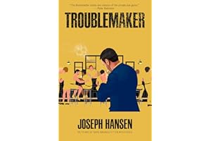 Troublemaker (A Dave Brandstetter Mystery)