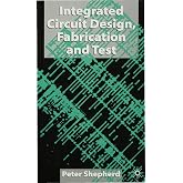 Integrated Circuits (Macmillan New Electronics)