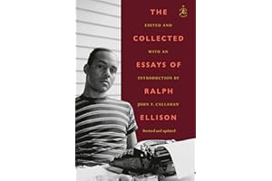 The Collected Essays of Ralph Ellison (Modern Library Classics)