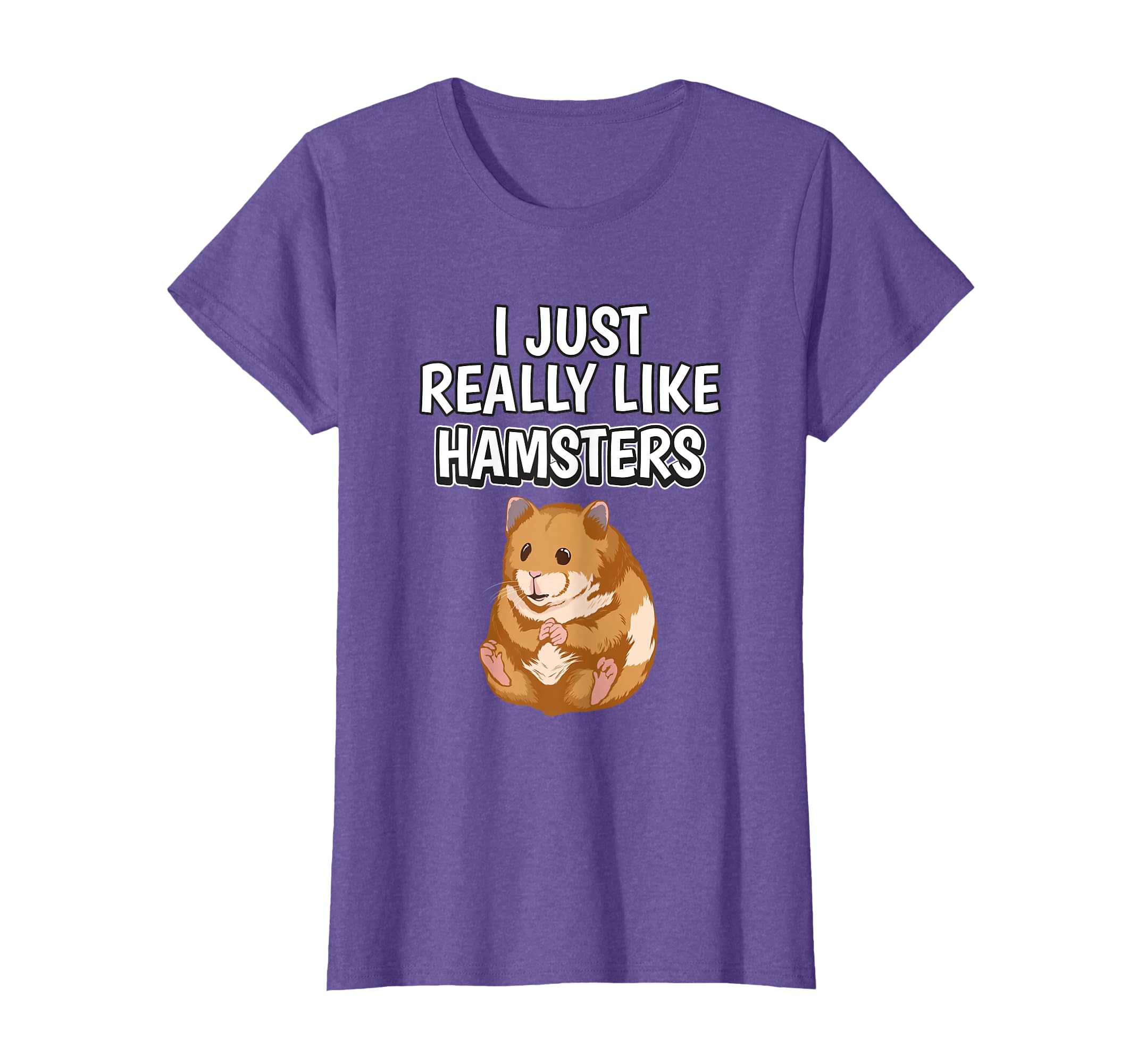 Hammy Quote I Just Really Like Hamsters Clothes Hamster T-Shirt