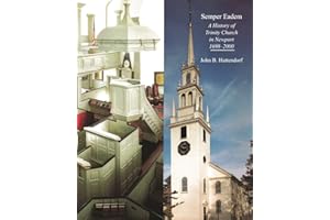 Semper Eadem: A History of Trinity Church in Newport 1698-2000