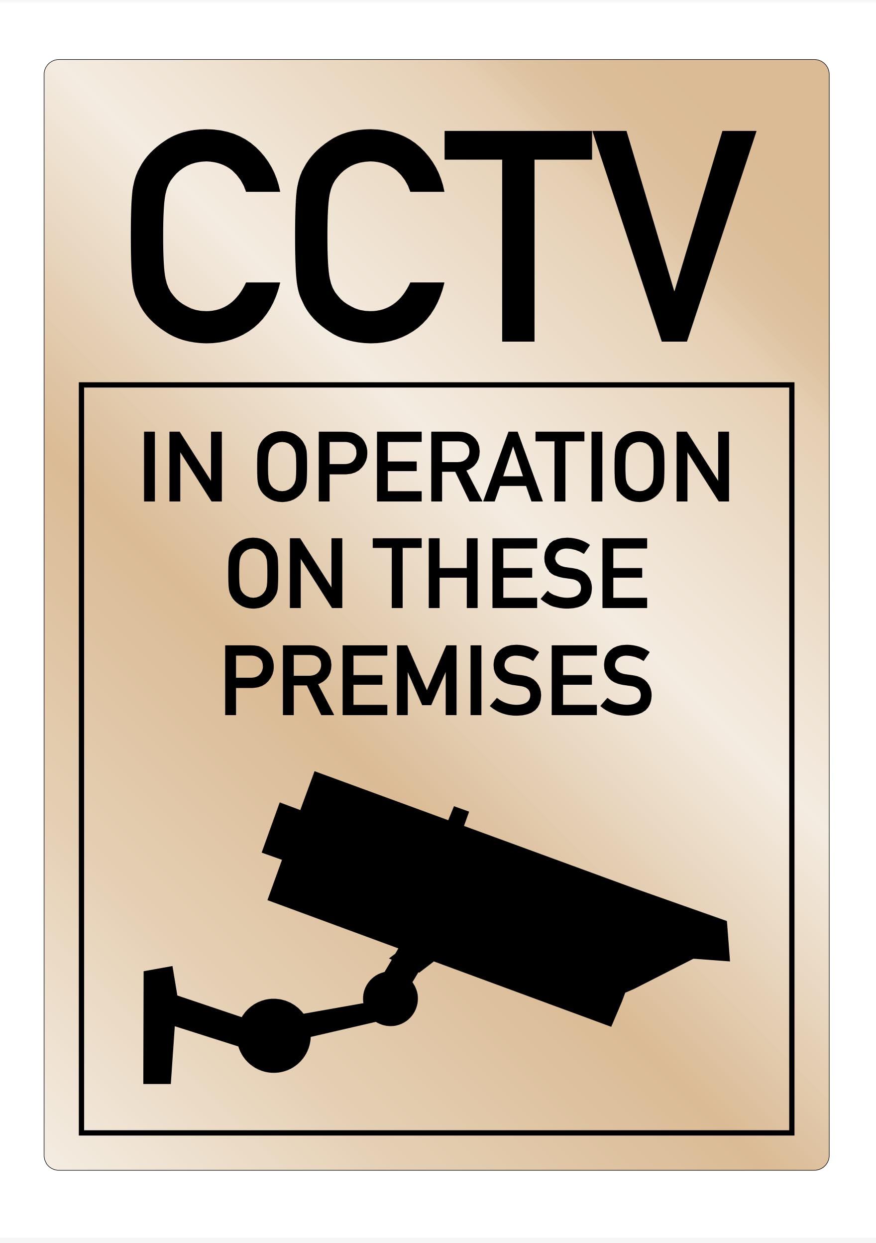 CCTV in Operation on this Premises Sign Gold Black Pub Restaurant Shop Warning Door Notice Office Shop Warehouse School Cafe Restaurant Pub Business Hotel Premises Camera Recording MS31