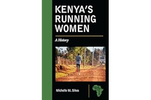 Kenya's Running Women: A History (African History and Culture)