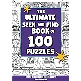 The Ultimate Seek & Find Book of 100 Puzzles: Search and Find 1000 Hidden Objects