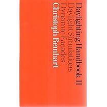 Daylighting Handbook II: Christoph Reinhart: 9780578407098: Amazon