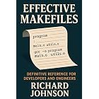 Effective Makefiles: Definitive Reference for Developers and Engineers